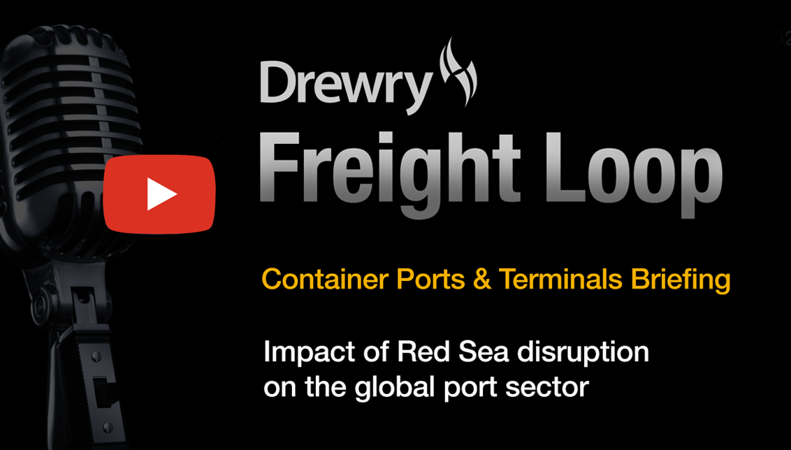 February Freight Loop - Impact of Red Sea crisis on global ports sector